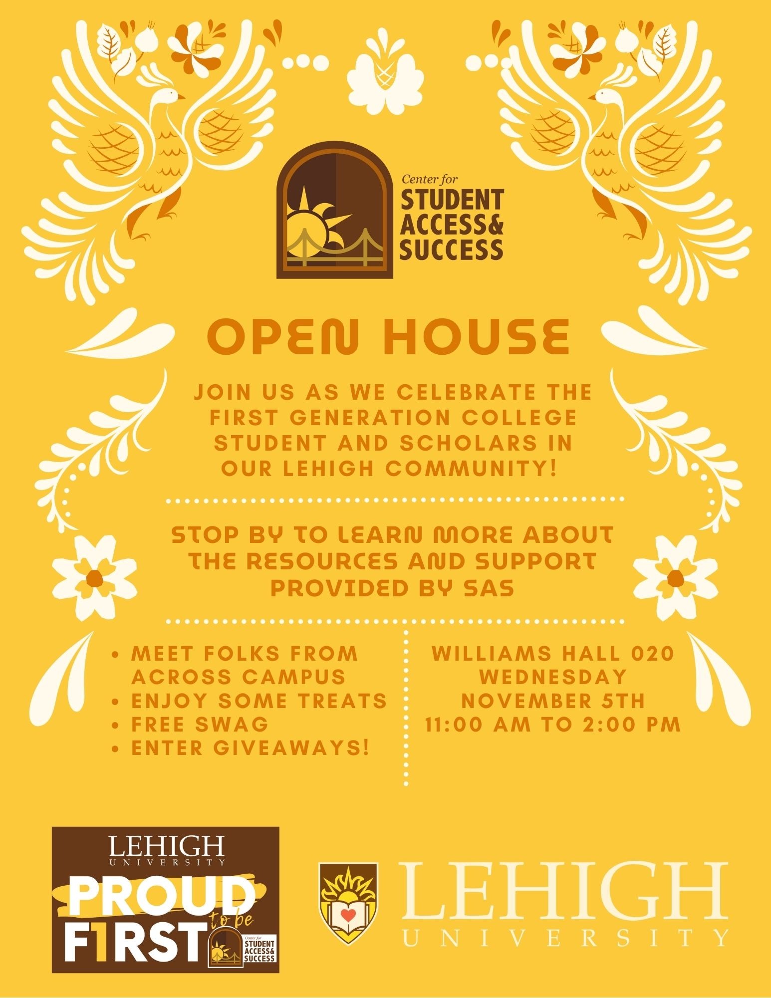 Join us as we celebrate the  first generation college  student and scholars in our Lehigh community!